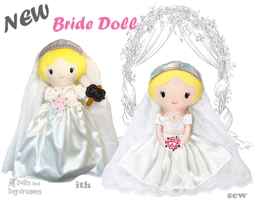 NEW Bride Doll Sewing and Machine Embroidery Pattern is here!